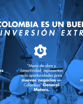 ¿Por qué Colombia es un buen destino de inversión extranjera?