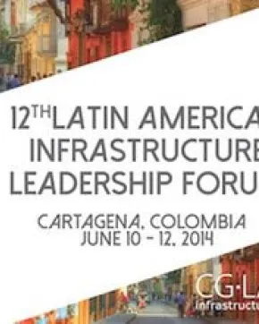 Cartagena sede del 12° Foro Latinoamericano de Liderazgo en Infraestructura 