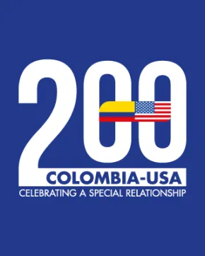 200 Years of the U.S.-Colombia Relationship.