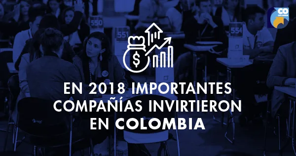 Inversión extranjera gestionada por Procolombia