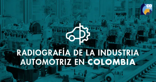 Radiografía de la industria automotriz en Colombia 