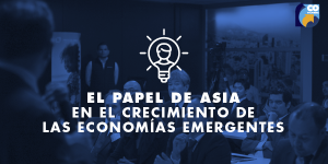 Aliados Asia, un impulso a las economías emergentes