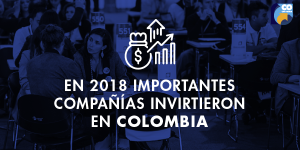 Inversión extranjera gestionada por Procolombia