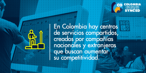 Centros de servicios compartidos en Colombia